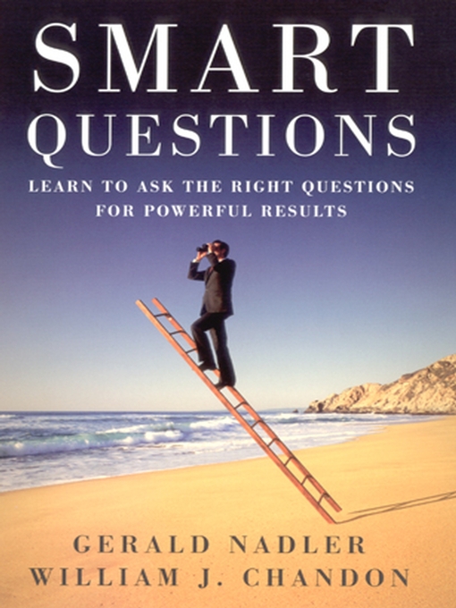 Title details for Smart Questions by Gerald Nadler - Available